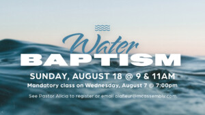<b>Water Baptism Services</b>